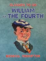 William -- The Fourth
