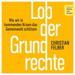 Lob der Grundrechte