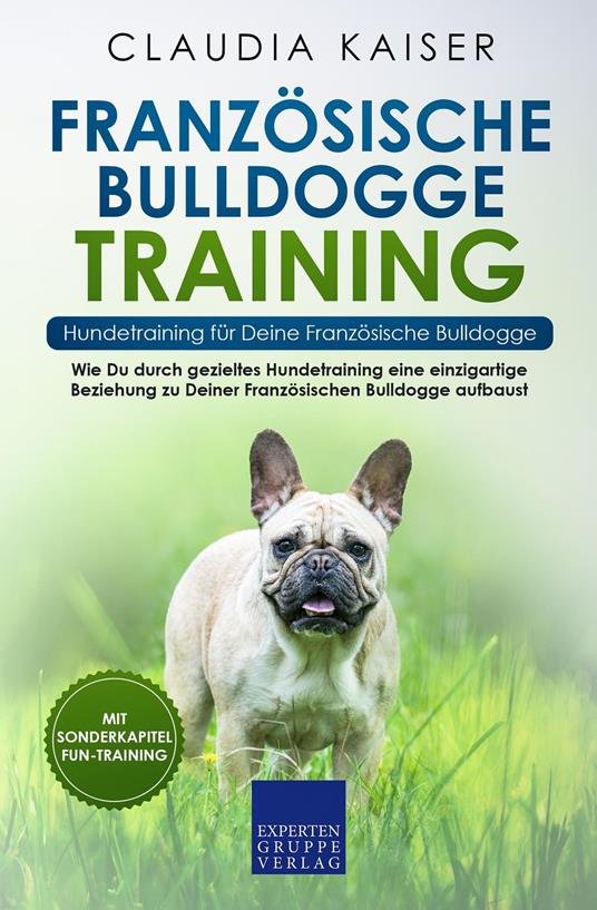 Französische Bulldogge Training – Hundetraining für Deine Französische Bulldogge