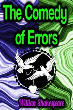 The Comedy of Errors