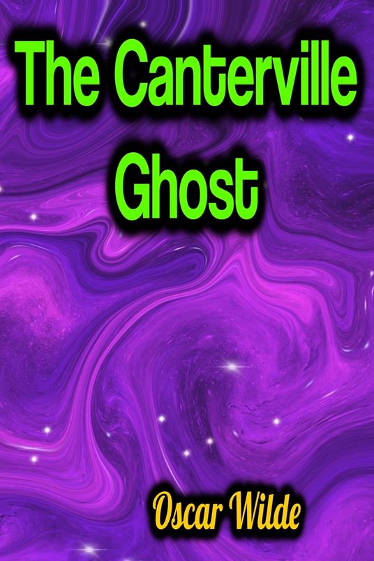 The Canterville Ghost - Oscar Wilde - ebook