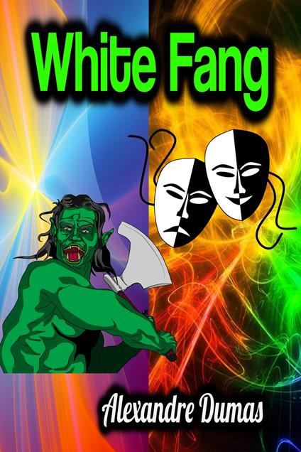 White Fang - Jack London - ebook