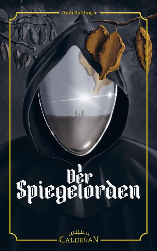 Der Spiegelorden - Andi Bottlinger - ebook