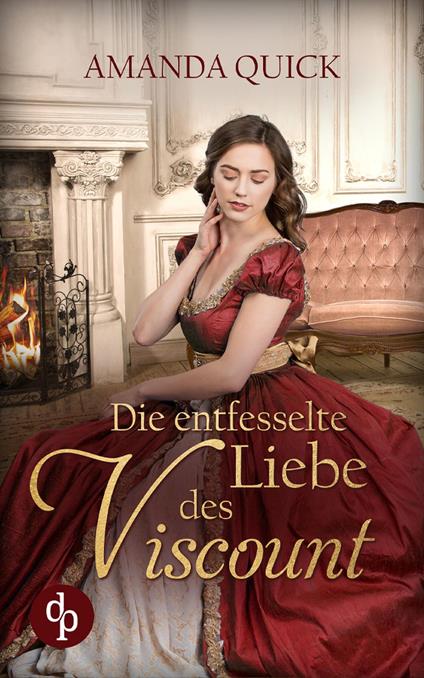 Die entfesselte Liebe des Viscount