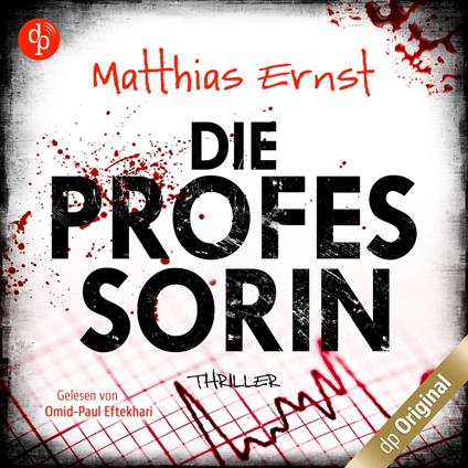 Die Professorin - Ein Fall für die Professorin-Reihe, Band 1 (Ungekürzt)