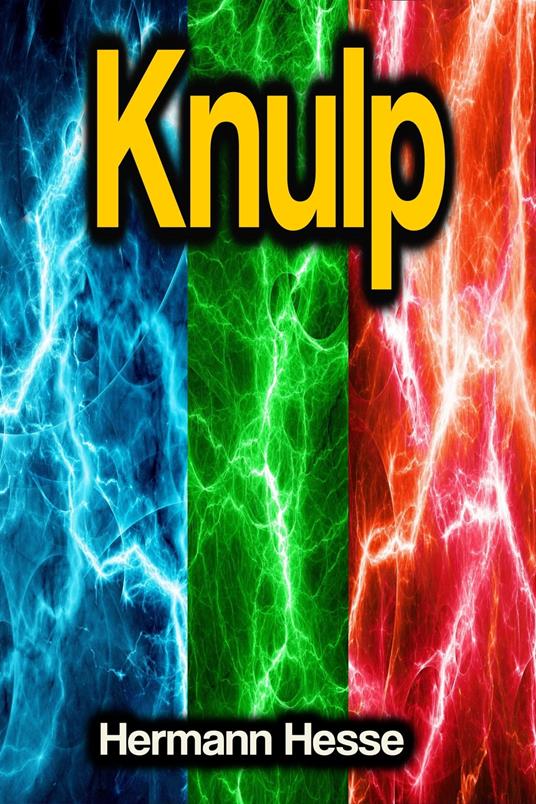 Knulp - Hermann Hesse - ebook