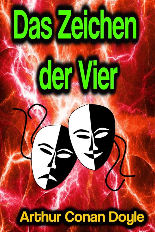 Das Zeichen der Vier - Conan Doyle Arthur - ebook