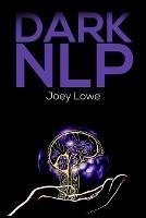 Dark Nlp - Joey Lowe - cover
