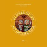 Kleiner Pilger auf großer Reise – Teil 3