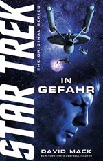 Star Trek - The Original Series: In Gefahr