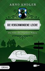 Die verschwundene Leiche
