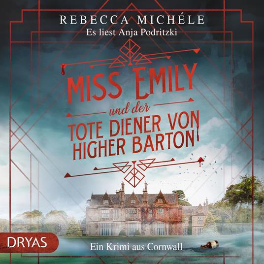 Miss Emily und der tote Diener von Higher Barton