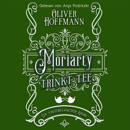 Moriarty trinkt Tee