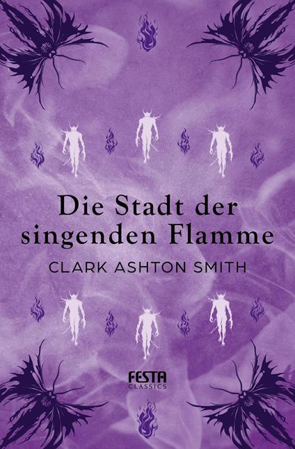 Die Stadt der singenden Flamme