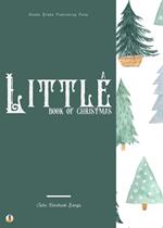 A Little Book of Christmas