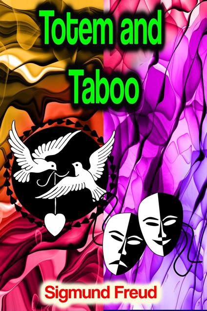 Totem and Taboo - Sigmund Freud - ebook
