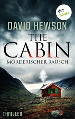 The Cabin - Mörderischer Rausch
