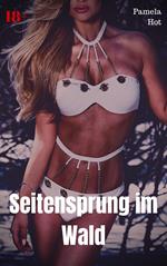 Seitensprung im Wald