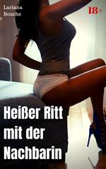 Heißer Ritt mit der Nachbarin