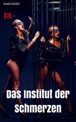 Das Institut der Schmerzen