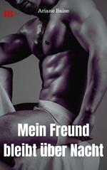 Mein Freund bleibt über Nacht