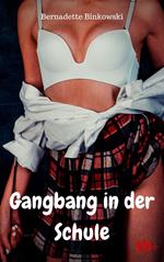 Gangbang in der Schule