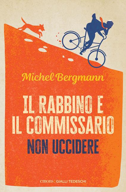 Il rabbino e il commissario. Non uccidere - Michel Bergmann,Monica Pesetti - ebook