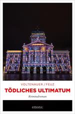 Tödliches Ultimatum