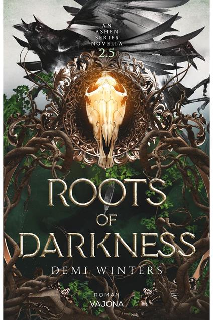 Roots of Darkness