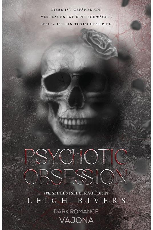 Psychotic Obsession