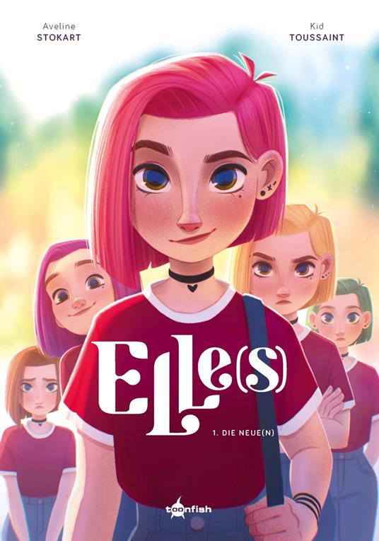Elle(s). Band 1 - Aveline Stokart,Kid Toussaint - ebook