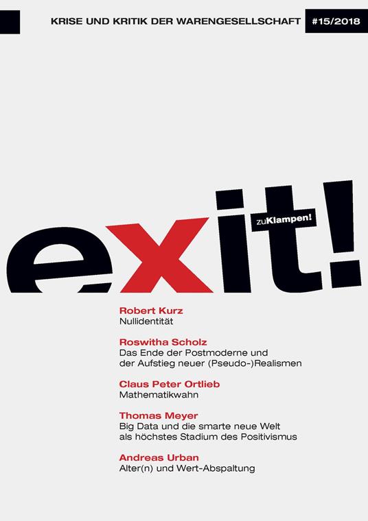 exit! Krise und Kritik der Warengesellschaft