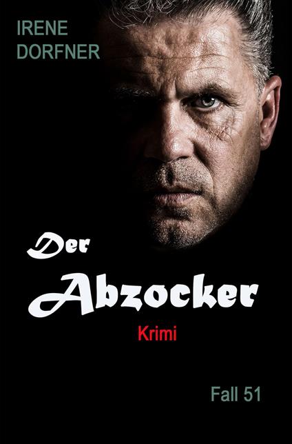 Der Abzocker