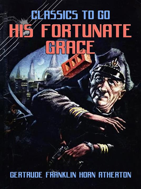 His Fortunate Grace