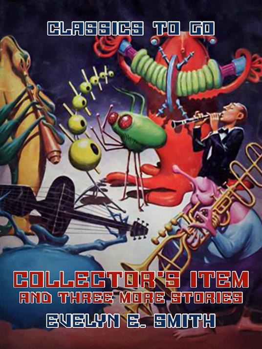 Collector's Item and three more stories