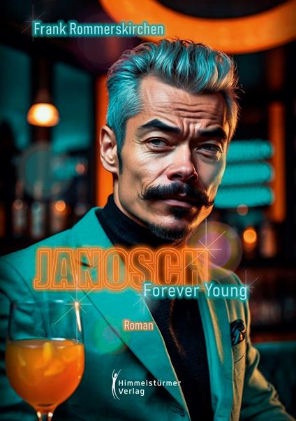 JANOSCH – Forever young