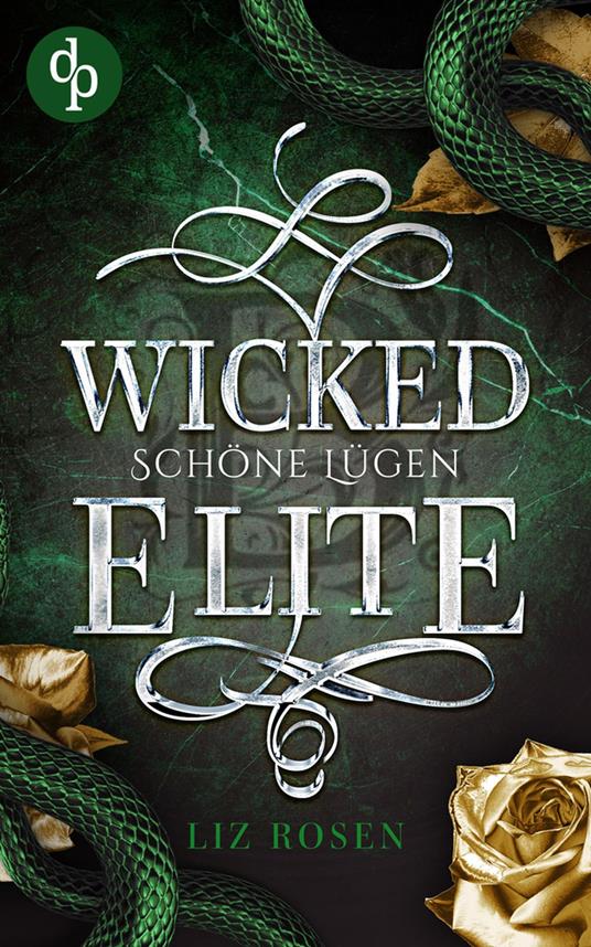 Wicked Elite - Liz Rosen - ebook