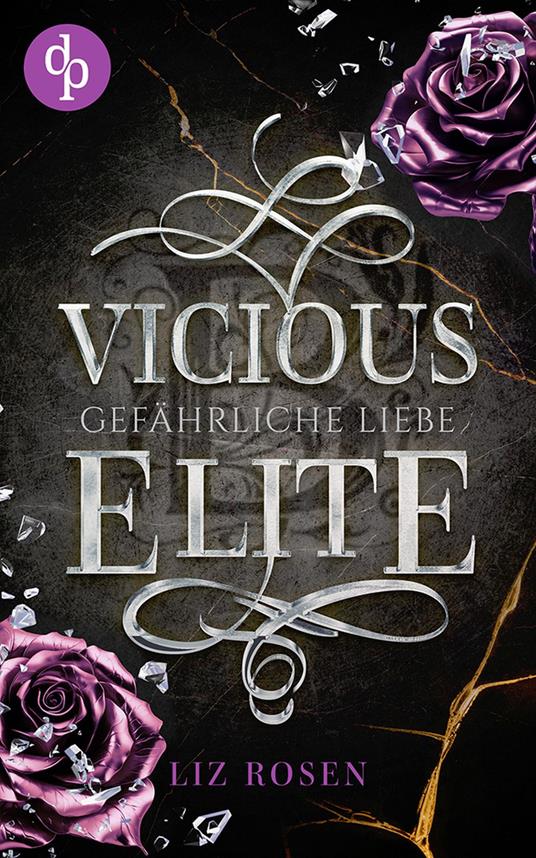 Vicious Elite - Liz Rosen - ebook