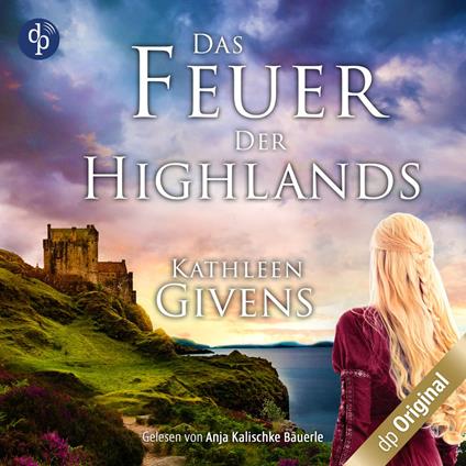 Das Feuer der Highlands - Torridon-Reihe, Band 2 (Ungekürzt)