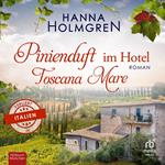 Pinienduft im Hotel Toscana Mare