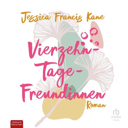 Vierzehn-Tage-Freundinnen