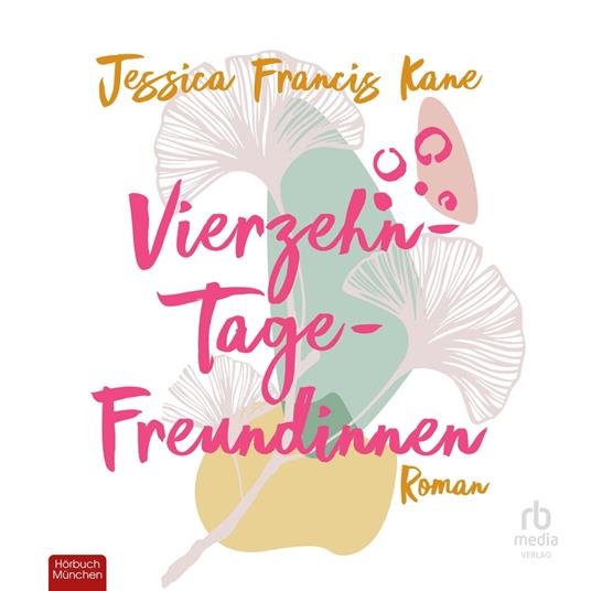 Vierzehn-Tage-Freundinnen