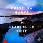 In blaukalter Tiefe