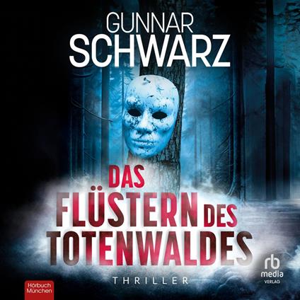 Das Flüstern des Totenwaldes