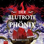 Der blutrote Phönix