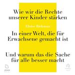 Wie wir die Rechte unserer Kinder stärken
