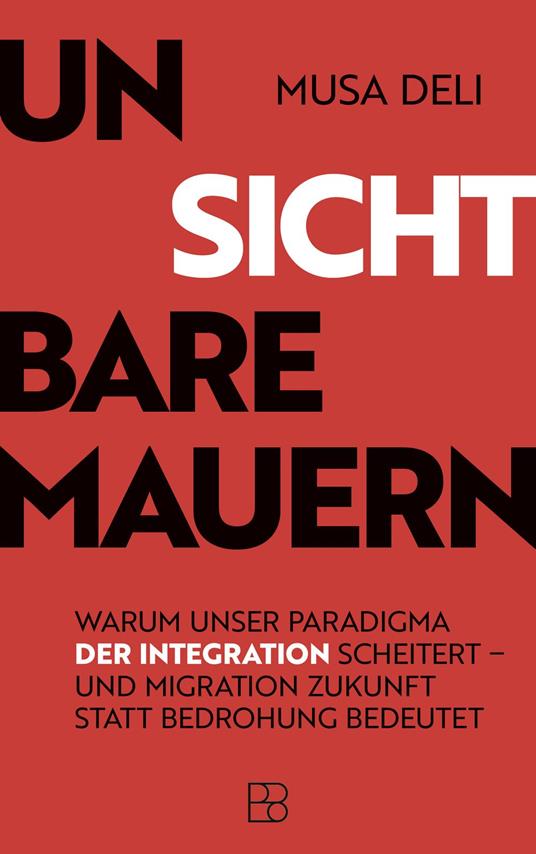Unsichtbare Mauern - Musa Deli - ebook