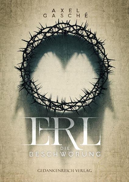 ERL - Die Beschwörung