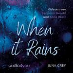 When it rains