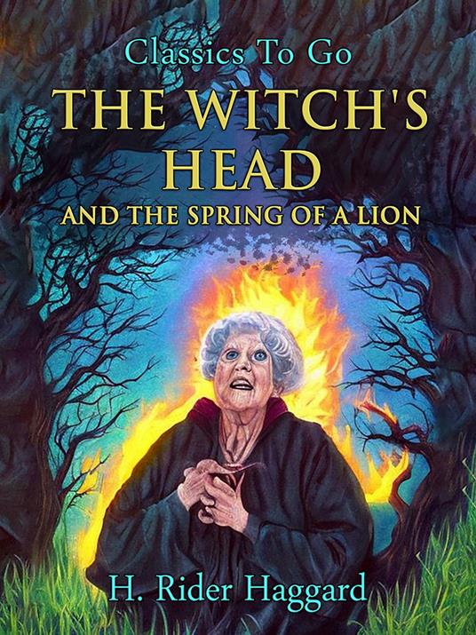The Witch's Head and The Spring of a Lion